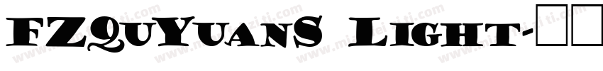 FZQuYuanS Light字体转换